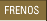 Frenos
